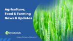 Agriculture Farming News & Updates